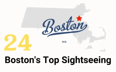 Exploring Boston’s Top 24 Sightseeing